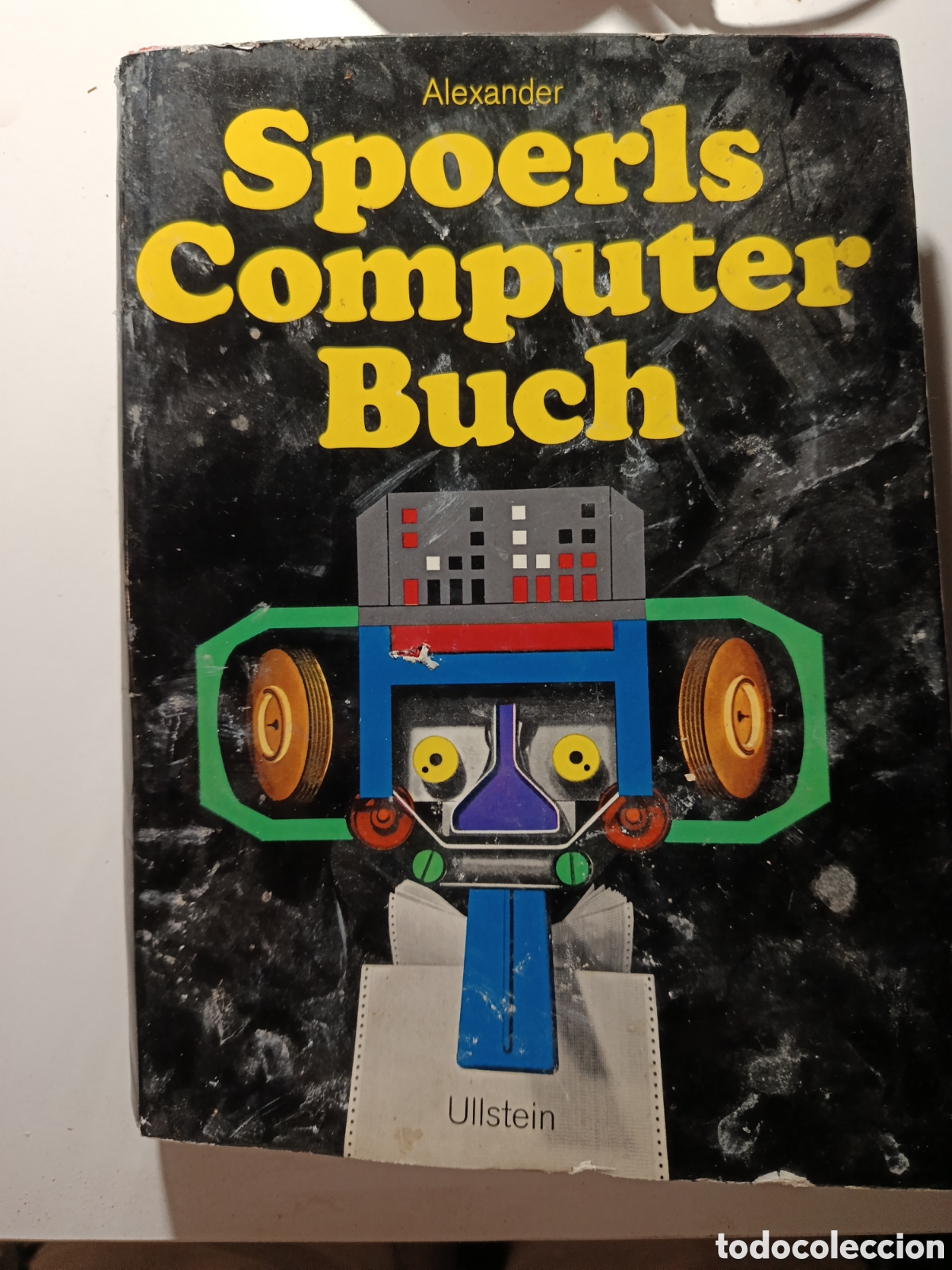 Libros de segunda mano: Alexander &ndash; Spoerls Computer Buch &ndash; Editorial Ullstein &ndash; Libro antiguo de inform&aacute;tica