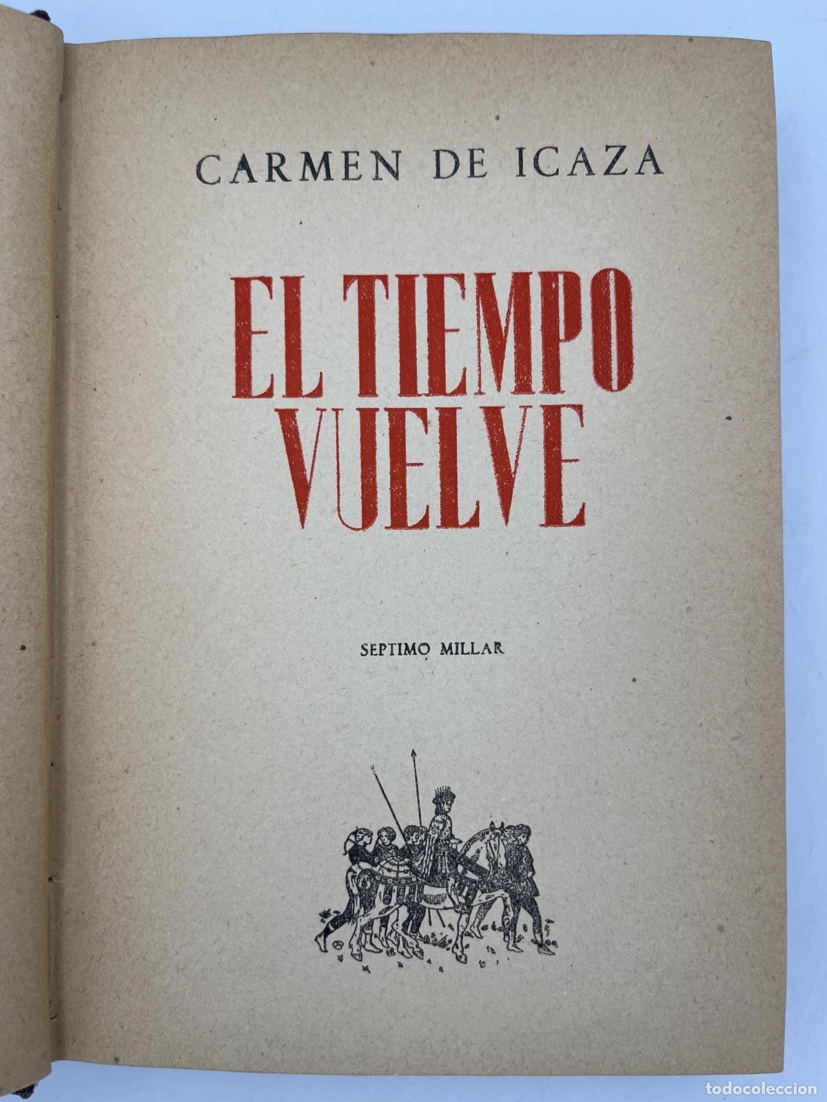 Libros de segunda mano: El tiempo vuelve - Carmen de Icaza