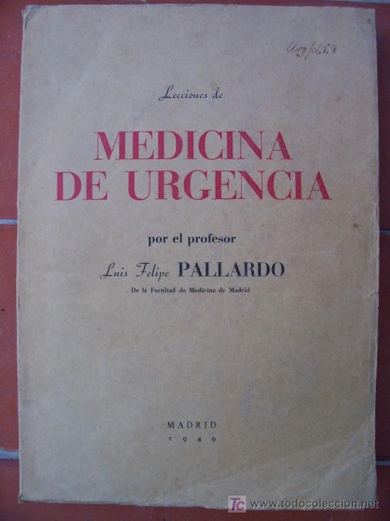 Libros de segunda mano: lecciones de medicina de urgencia, madrid, 1949