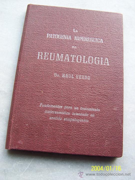 Libros de segunda mano: LA PATOGENIA HIPERERGICA EN REUMATOLOG&Iacute;A-RA&Uacute;L VERD&Uacute;-1961- EDT., POR EL AUTOR.