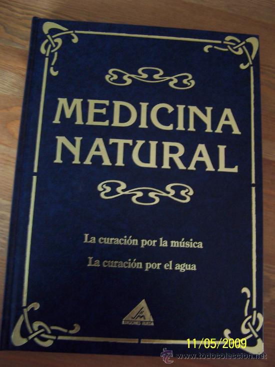 Second hand books: MEDICINA NATURAL-LA CURACI&Oacute;N POR LA M&Uacute;SICA, LA CURACI&Oacute;N POR EL AGUA-1994-EDC.- RUEDA
