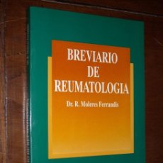 Libros de segunda mano: BREVIARIO DE REUMATOLOGÍA POR R. MOLERES FERRANDIS DE ED. SYNTEX LATINO EN BARCELONA 1992. Lote 25982639