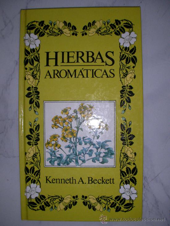Libros de segunda mano: HIERBAS AROMATICAS DE KENNETH BECKETT - Foto 1