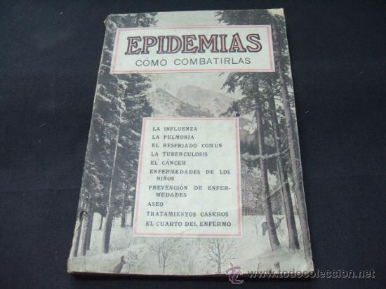 Libros de segunda mano: LAS EPIDEMIAS Y COMO COMBATIRLAS - SOCIEDAD INTERNACIONAL DE TRATADOS - BARCELONA -