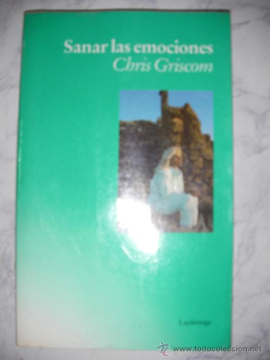 Libros de segunda mano: SANAR LAS EMOCIONES DE CHRIS CRISCOM - ENVIO GRATIS A ESPA&Ntilde;A - Foto 1