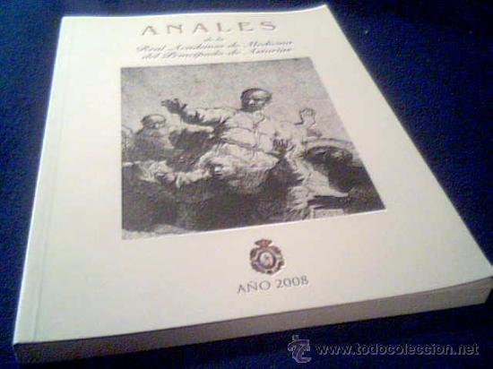 Gebrauchte B&uuml;cher: ANALES DE LA REAL ACADEMIA DE MEDICINA DEL PRINCIPADO DE ASTURIAS. A&Ntilde;O 2008.