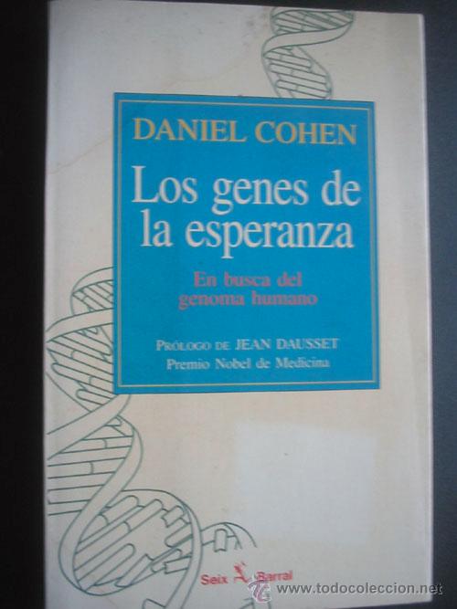 Libros de segunda mano: LOS GENES DE LA ESPERANZA. COHEN, Daniel. 1994 - Foto 1