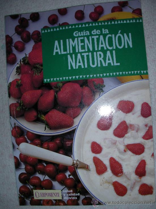 Second hand books: GUIA DE LA ALIMENTACION NATURAL