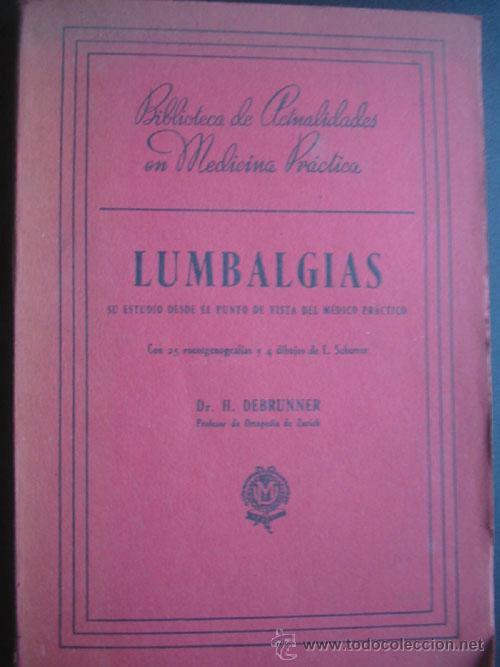 Libros de segunda mano: LUMBALGIAS. DEBRUNNER, H.1946. - Foto 1