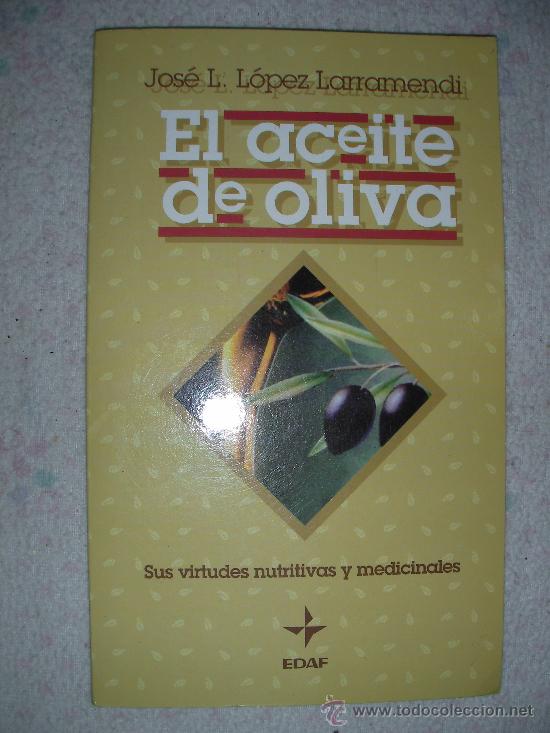 Libros de segunda mano: EL ACEITE DE OLIVA DE JOSE LOPEZ - Foto 1
