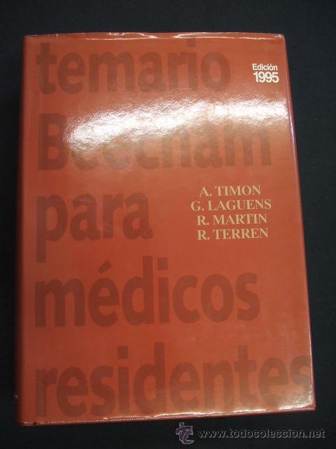 Libros de segunda mano: TEMARIO BEECHAM PARA MEDICOS RESIDENTES - EDIC. 1995 - TIMON, LAGUENS, MARTIN, TERREN -