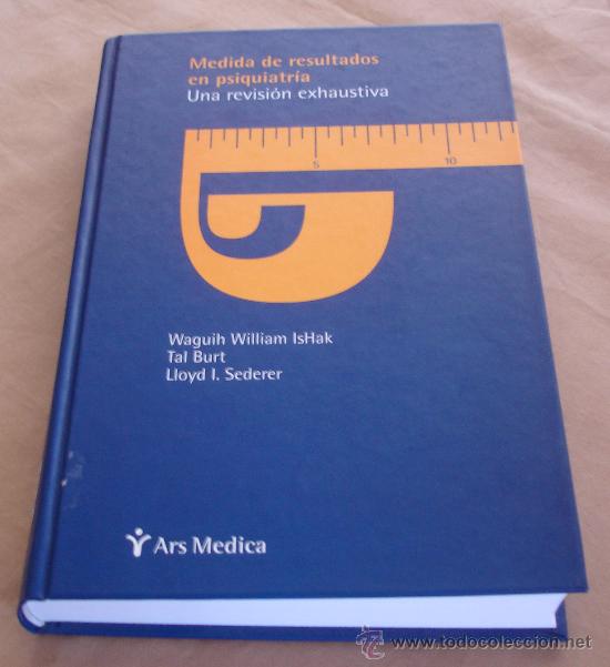 Gebrauchte B&uuml;cher: MEDIDA DE RESULTADOS EN PSIQUIATR&Iacute;A, UNA REVISI&Oacute;N EXHAUSTIVA - WAGUIH WILLIAM ISHAK,