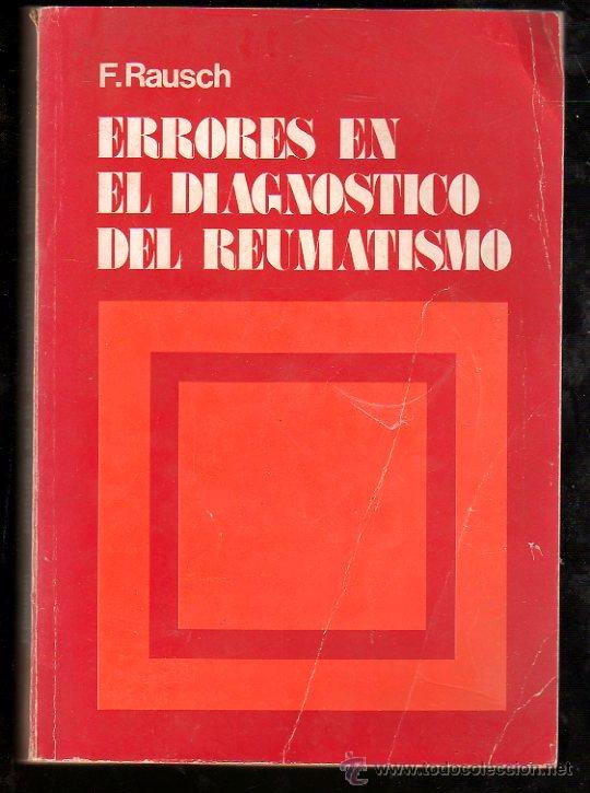Second hand books: ERRORES EN EL DIAGNOSTICO DEL REUMATISMO POR RAUSCH - 1974
