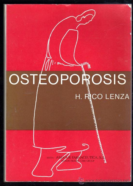Second hand books: OSTEOPOROSIS POR RICO LENZA - EDITOR ARMOUR FARMACEUTICA