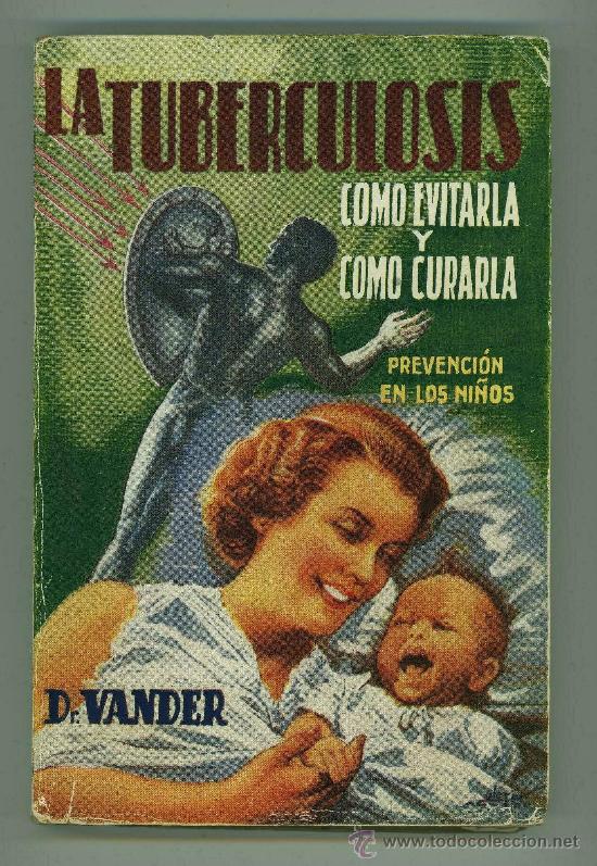 Libros de segunda mano: LA TUBERCULOSIS . D.VANDER. - Foto 1