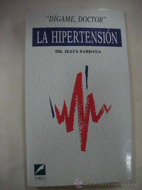 Second hand books: LA HIPERTENSION DEL DR. JESUS SARDA&Ntilde;A