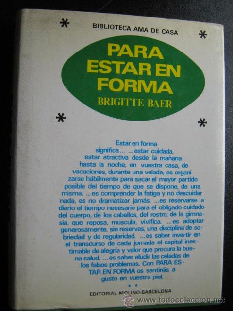 Libros de segunda mano: PARA ESTAR EN FORMA. BAER, Brigitte. 1974 - Foto 1