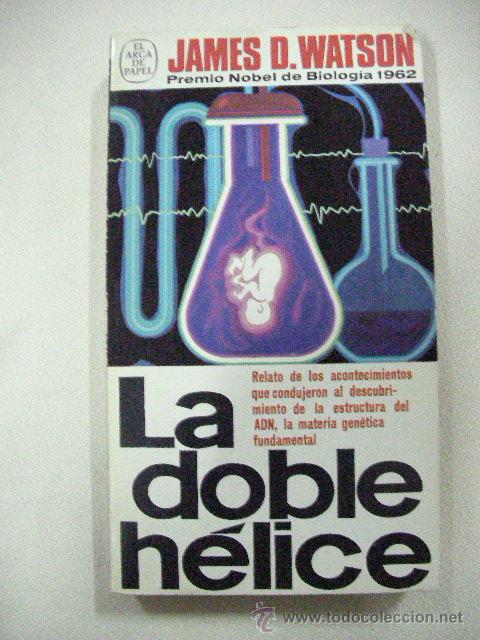Libros de segunda mano: LA DOBLE HELICE DE JAMES D. WATSON (EM2) - Foto 1