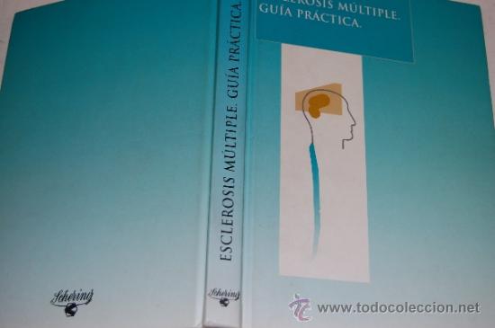 Libros de segunda mano: Esclerosis m&uacute;ltiple. Gu&iacute;a pr&aacute;ctica VVAA RA18665 - Foto 1