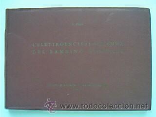 Libri di seconda mano: L&acute;ELETTROENCEFALOGRAMMA DEL BAMBINO NORMALE. FOIS, A. Editore. Pisa. Sin fecha (sobre 1960).