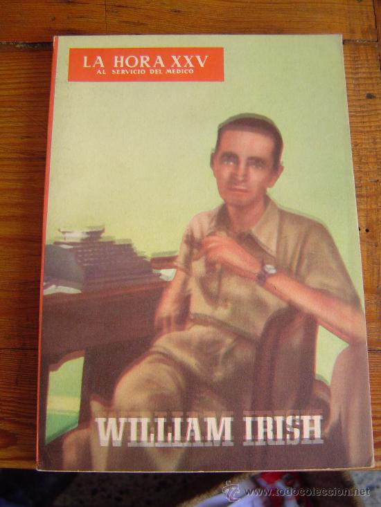 Libros de segunda mano: Libro la hora xxv n&ordm; 122 William Irish - Foto 1
