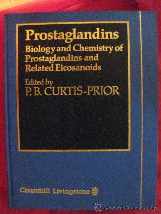 Libros de segunda mano: PROSTAGLANDINS. BIOLOGY AND CHEMISTRY OF PROSTAGLANDINS AND RELATED EICOSANOIDS.EDITED  CURTIS PRIOR