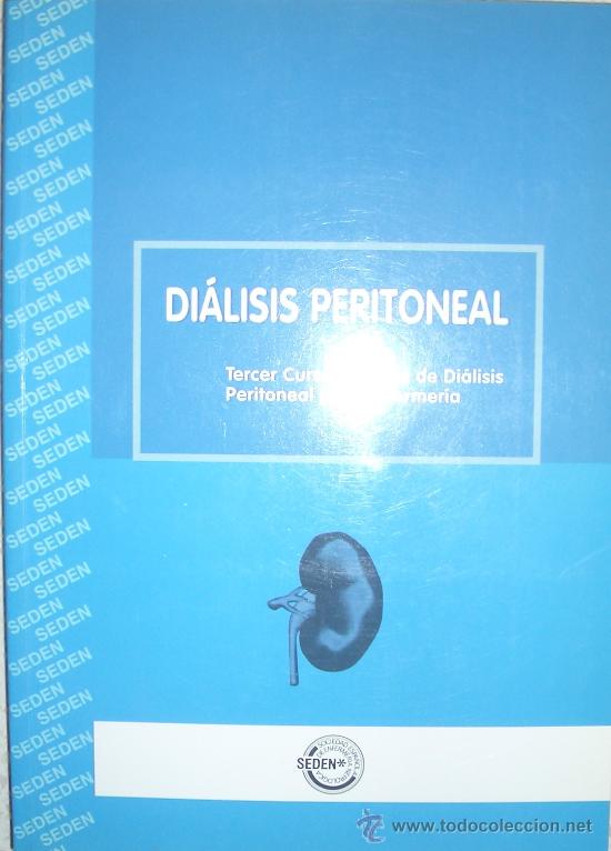 Libros de segunda mano: Di&aacute;lisis Peritoneal - Libro - Foto 1