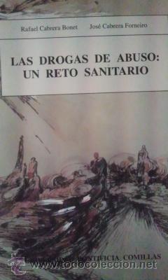 Libros de segunda mano: LAS DROGAS DE ABUSO: UN RETO SANITARIO (Madrid, 1994)