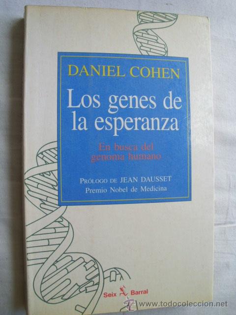 Libros de segunda mano: LOS GENES DE LA ESPERANZA. COHEN, Daniel. 1994 - Foto 1