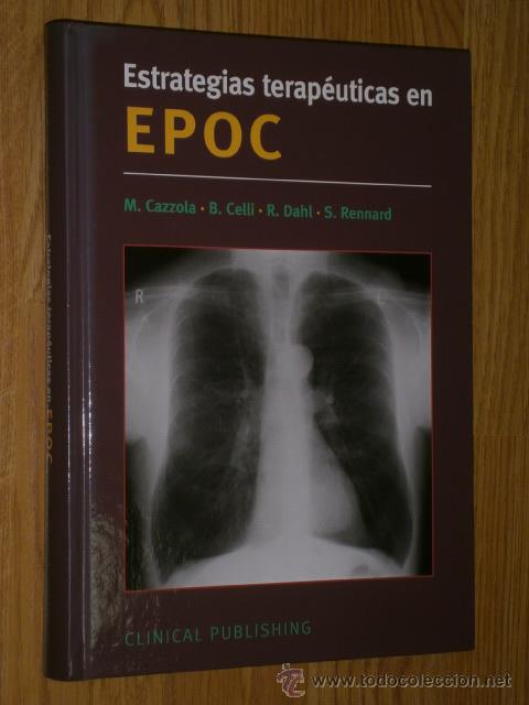 Libros de segunda mano: Estrategias terap&eacute;uticas en EPOC por Cazzola, Celli, Dahl y Rennard; Clinical Publishing Oxford 2005