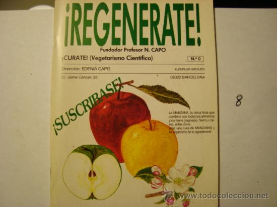Libros de segunda mano: REGENERATE, N CAPO, NUMERO 0, VEGETARISMO CIENTIFICO 8.