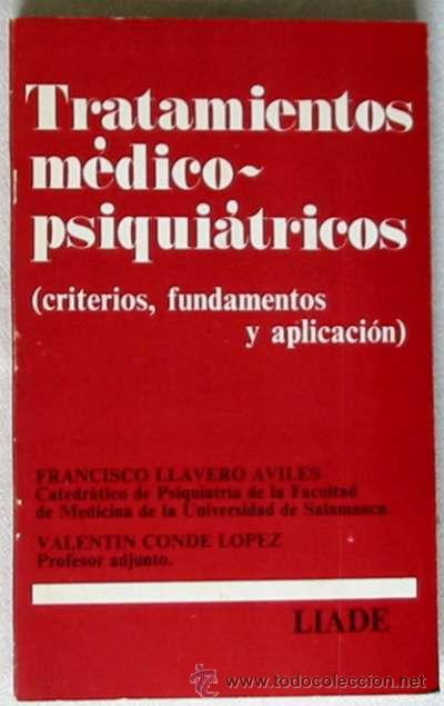 Gebrauchte B&uuml;cher: TRATAMIENTO MEDICO - PSIQUI&Aacute;TRICOS CRITERIOS APLICACiONES - VER &Iacute;NDICE