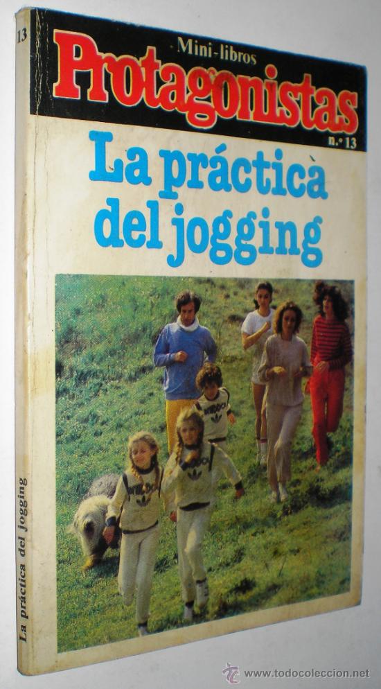 Libros de segunda mano: MINI-LIBROS PROTAGONISTAS, N&ordm; 13: LA PR&Aacute;CTICA DEL JOGGING. - Foto 1