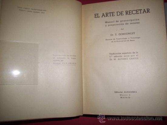 Gebrauchte B&uuml;cher: GORDONOFF, T. - El arte de recetar : manual de prescripci&oacute;n y preparaci&oacute;n de recetas
