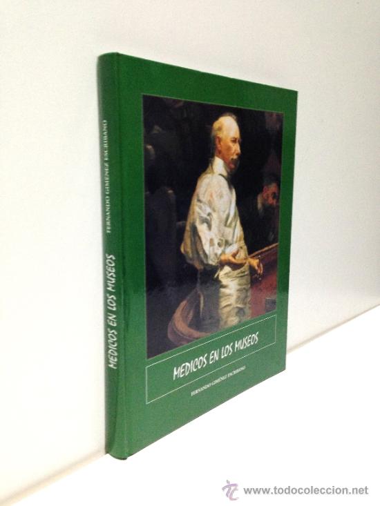 Libros de segunda mano: MEDICOS EN LOS MUSEOS--FERNANDO GIM&Eacute;NEZ ESCRIBANO