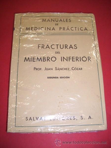 Second hand books: S&Aacute;NCHEZ C&Oacute;ZAR, Juan - Fracturas del miembro inferior