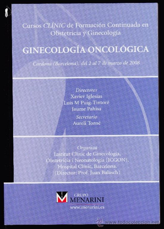 Livres d'occasion: GINECOLOGIA ONCOL&Oacute;GICA--GRUPO MENARINI