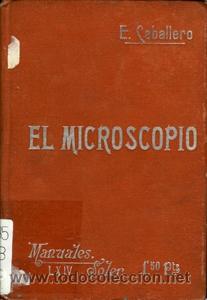 Libros de segunda mano: el microscopio. CABALLERO, Ernesto - Foto 1