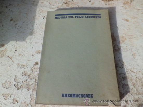 Gebrauchte B&uuml;cher: Libro mejoria del flujo sanguineo instituto de biologia y sueroterapia L-3285