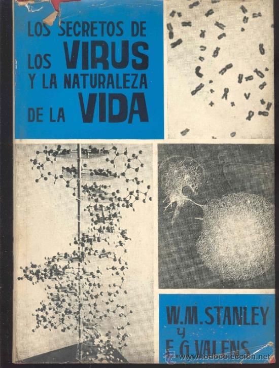 Gebrauchte B&uuml;cher: LOS SECRETOS DE LOS VIRUS Y LA NATURALEZA DE LA VIDA por W.M. STANLEY y E.G. VALENS -TORAY 1965