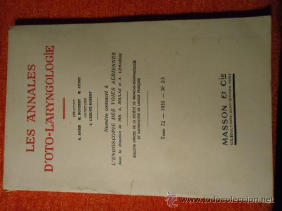 Gebrauchte B&uuml;cher: LARINGOLOGIA - LES ANNALES D&acute;OTO - LARYNGOLOGIE TOMO 72 1955 - N 2.3