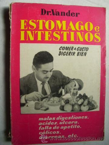 Libros de segunda mano: EST&Oacute;MAGOS E INTESTINOS. VANDER, Adri&aacute;n. 1969 - Foto 1