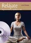 Libros de segunda mano: REL&Aacute;JATE, REGULA TU ESTR&Eacute;S Y EQUILIBRA TU VIDA, INCLUYE DVD