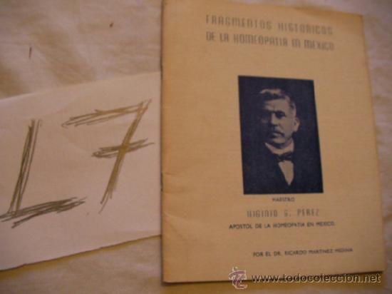Second hand books: FRAGMENTOS HISTORICOS DE LA HOMEOPATIA EN MEXICO - RICARDO MARTINEZ MEDINA