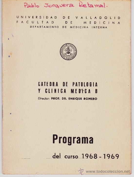 Libros de segunda mano: PROGRAMA 1968 1969 CATEDRA DE PATOLOGIA Y CLINICA MEDICA B