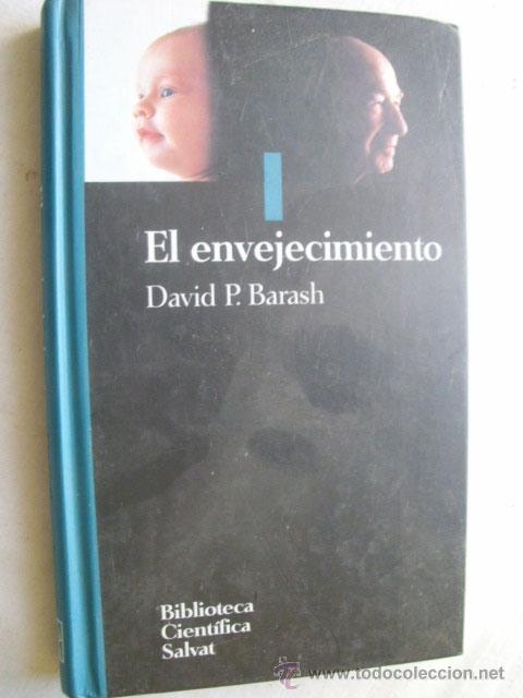 Libros de segunda mano: EL ENVEJECIMIENTO. BARASH, David P. 1994 - Foto 1