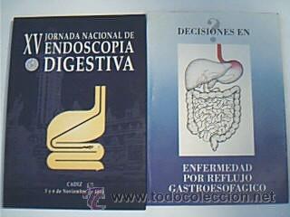 Second hand books: DECISIONES EN ENFERMEDAD POR REFLUJO GASTROESOF&Aacute;GICO / XV JORNADA NACIONAL DE ENDOSCOPIA DIGESTIVA