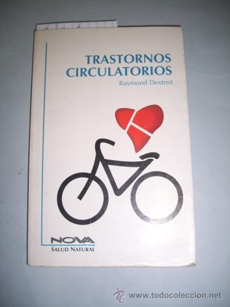 Libros de segunda mano: DEXTREIT, Raymond. Trastornos circulatorios - Foto 1