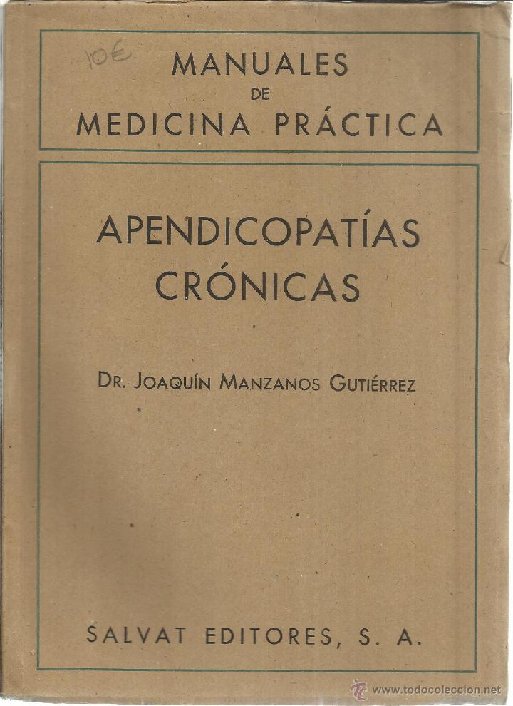 Libri di seconda mano: AP&Eacute;NDICOPAT&Iacute;AS CR&Oacute;NICAS. JOAQU&Iacute;N MANZANOS GUTI&Eacute;RREZ. SALVAT EDITORES S.A. BARCELONA. 1940