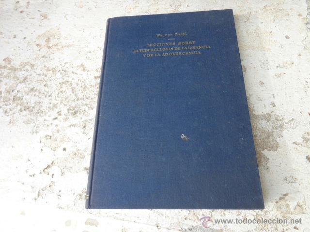 Libri di seconda mano: Libro lecciones sobre la tuberculosis de la infancia y de la adolescencia W. Gatel L-4901